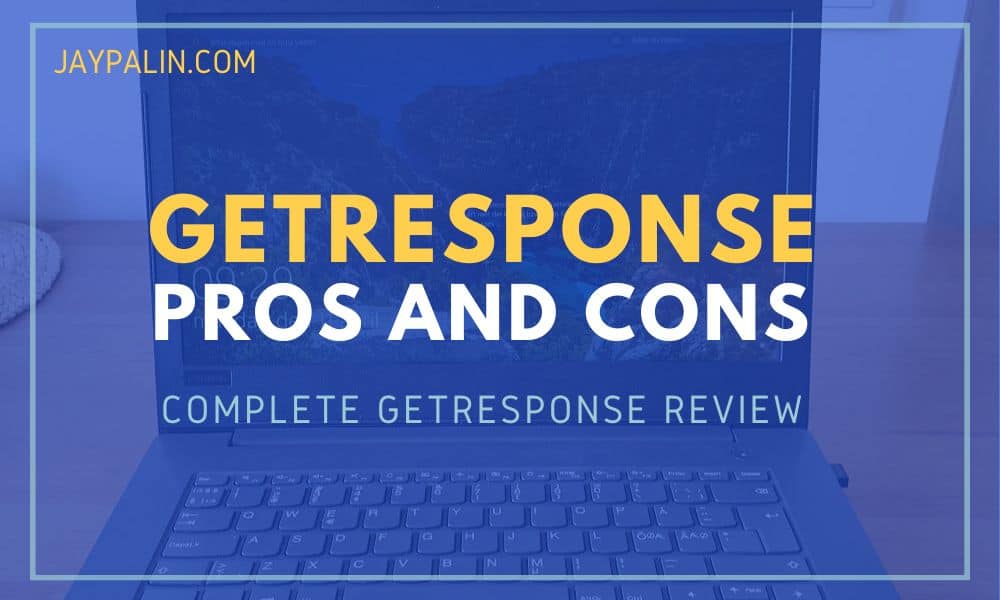 The article title getresponse pros and cons over blue background.