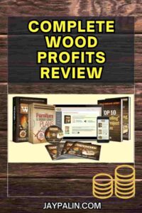 Image of the wood profits products on a wooden background with the text complete wood  profits review. Pinterest image. 